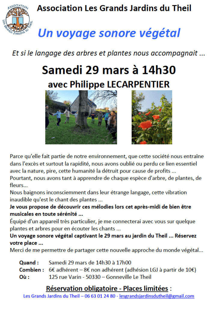 Parce qu'elle fait partie de notre environnement, que cette société nous entraîne dans l'excès et surtout la rapidité, nous avons oublié ou perdu ce lien essentiel avec la nature, pire, cette humanité la détruit pour cause de profits ...
Pourtant, nous avons tant à apprendre de chaque espèce d'arbre, de plantes, de fleurs...
Nous baignons inconsciemment dans leur étrange langage, cette vibration inaudible qu'est le chant des plantes ...
Je vous propose de découvrir ces mélodies lors cet après-midi de bien être musicales en toute sérénité ...
Équipé d'un appareil très particulier, je me connecterai avec vous sur quelque plantes et arbres pour en écouter les chants ...
Un voyage sonore végétal captivant le 29 mars au jardin du Theil ... Réservez votre place ...
Merci de me permettre de partager cette nouvelle approche du monde végétal...